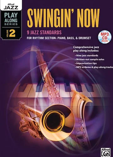 Alfred Jazz Play-Along Series, Vol. 2: Swingin' Now: 9 Jazz Standards