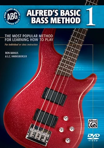 Alfred's Basic Bass Method 1: The Most Popular Method for Learning How to Play