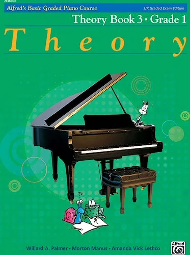 Alfred's Basic Graded Piano Course, Theory Book 3: Grade 1