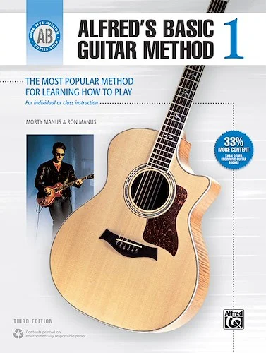 Alfred's Basic Guitar Method 1 (Third Edition): The Most Popular Method for Learning How to Play