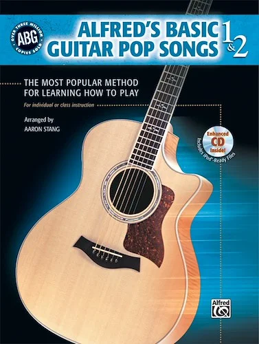 Alfred's Basic Guitar Pop Songs 1 & 2: The Most Popular Method for Learning How to Play