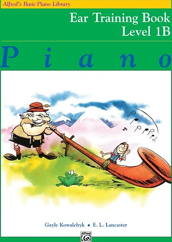 Alfred's Basic Piano Library: Ear Training Book 1B