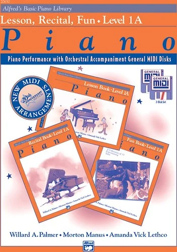 Alfred's Basic Piano Library: GM Disk -- Lesson, Recital & Fun Books, Level 1A (for 3 books)