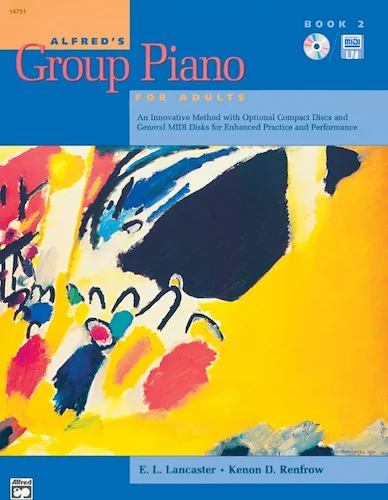 Alfred's Group Piano for Adults: Student Book 2: An Innovative Method with Optional Compact Discs and General MIDI Disks for Enhanced Practice and Performance