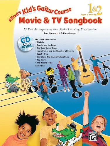 Alfred's Kid's Guitar Course Movie & TV Songbook 1 & 2: 13 Fun Arrangements That Make Learning Even Easier!