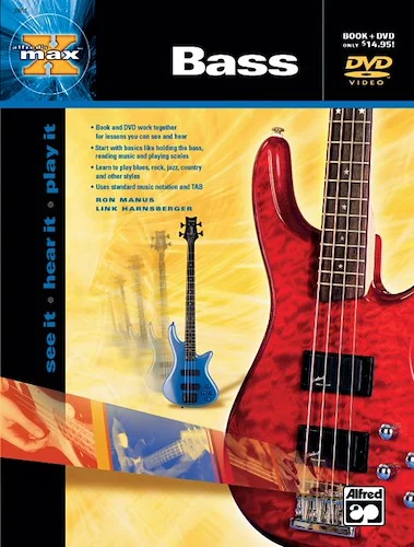 Alfred's MAX™ Bass: See It * Hear It * Play It