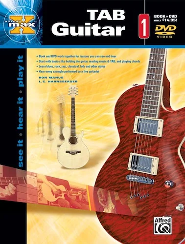 Alfred's MAX™ TAB Guitar 1: See It * Hear It * Play It