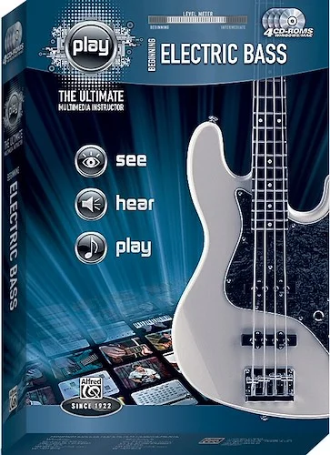 Alfred's PLAY: Beginning Electric Bass: The Ultimate Multimedia Instructor