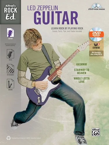 Alfred's Rock Ed.: Led Zeppelin Guitar: Learn Rock by Playing Rock: Scores, Parts, Tips, and Tracks Included