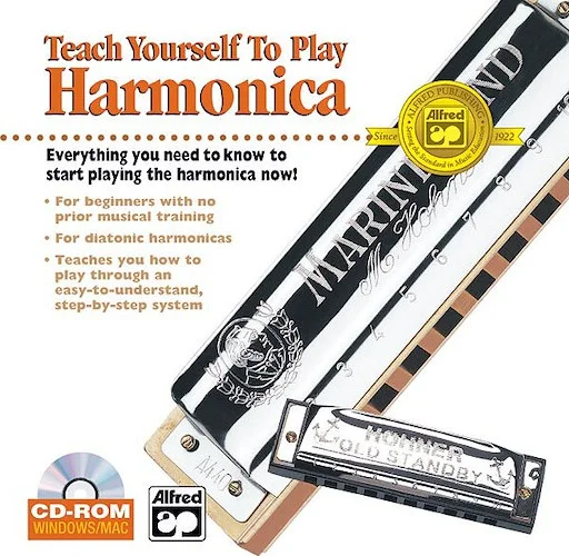 Alfred's Teach Yourself to Play Harmonica: Everything You Need to Know to Start Playing the Harmonica Now!