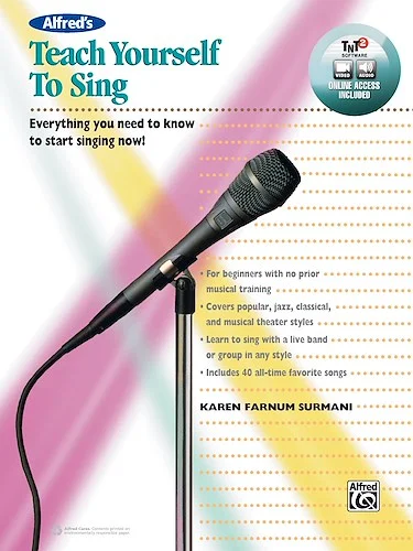 Alfred's Teach Yourself to Sing: Everything You Need to Know to Start Singing Now!