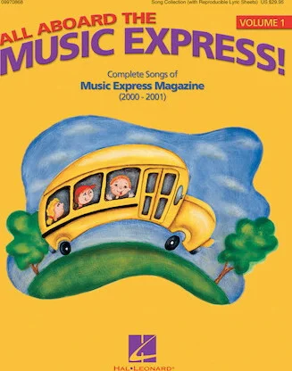 All Aboard the Music Express Vol. 1 - Complete Songs of Music Express Magazine 2000-2001