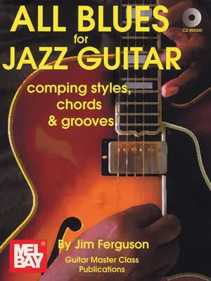 All Blues for Jazz Guitar<br>Comping Styles, Chords & Grooves