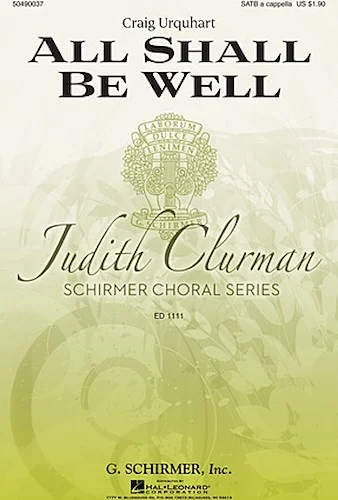 All Shall Be Well - Judith Clurman Choral Series