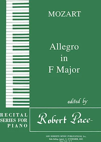 Allegro in F Major - Recital Series for Piano, Green (Book IV)