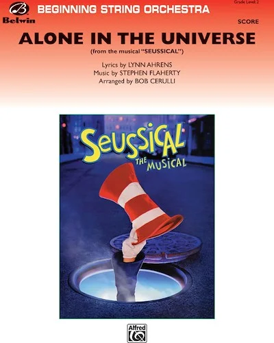 Alone in the Universe (from <i>Seussical the Musical</i>)