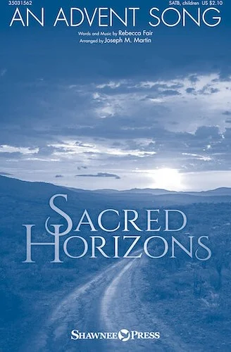 An Advent Song - Sacred Horizons Series