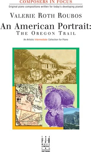 An American Portrait: The Oregon Trail<br>