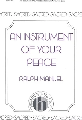 An Instrument of Your Peace