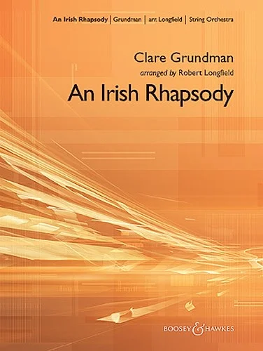 An Irish Rhapsody