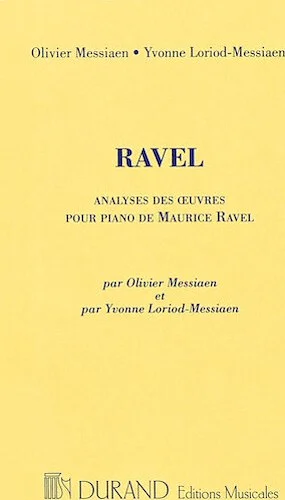 Analyses Des Oeuvres Pour Piano De Maurice Ravel