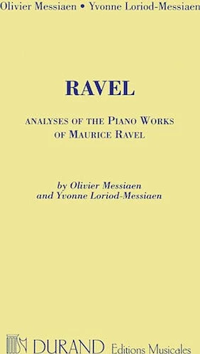 Analyses of the Piano Works of Maurice Ravel