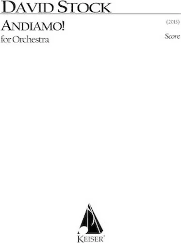 Andiamo for Orchestra - Full Score