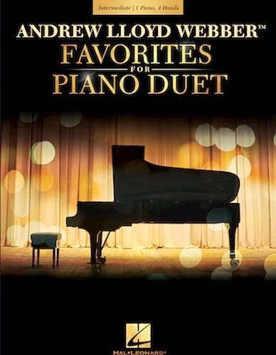 Andrew Lloyd Webber Favorites for Piano Duet