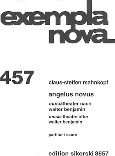 Angelus Novus - Music Theatre After Walter Benjamin