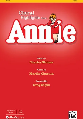 Annie: Choral Highlights