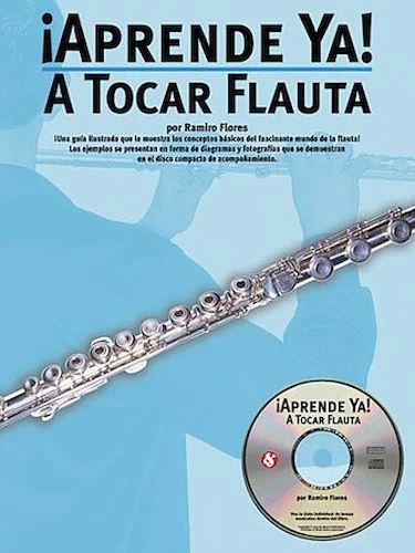 Aprende Ya: A Tocar Flauta
