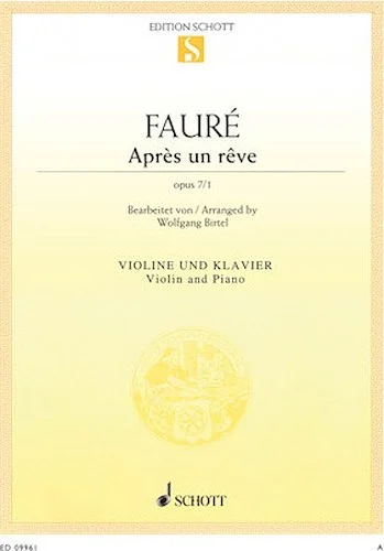 Apres un reve, Op. 7, No. 1