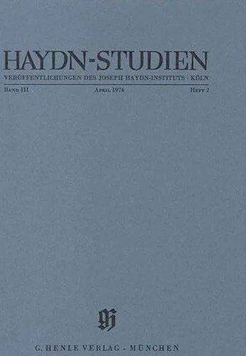 April 1974 - Haydn Studies Volume III, No. 2