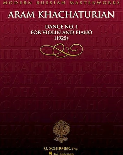 Aram Khachaturian - Dance No. 1 for Violin and Piano (1925)