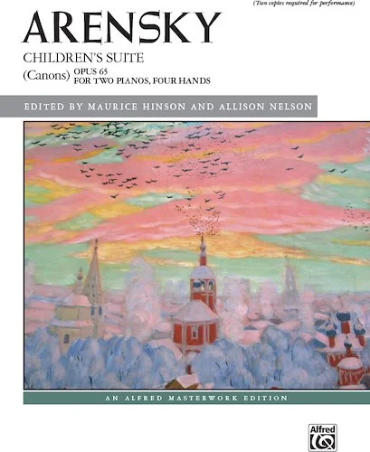 Arensky: Children's Suite (Canons), Opus 65