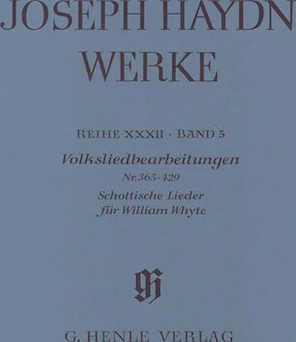 Arrangements of Folk Songs No. 365-429 Scottish Songs for William Whyte - Haydn Complete Edition, Series XXXII, Vol. 5