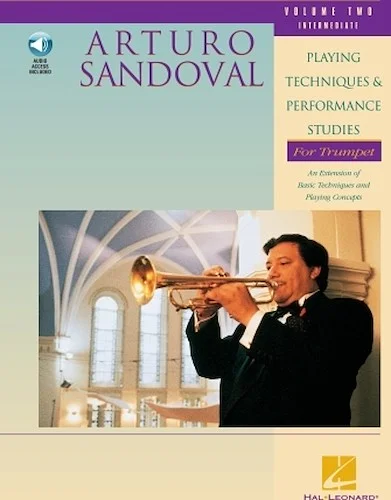 Arturo Sandoval - Playing Techniques & Performance Studies for Trumpet - Volume 2 (Intermediate)