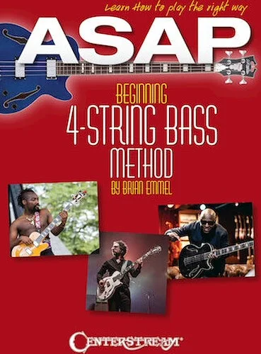 ASAP Beginning 4-String Bass Method - Learn How to Play the Right Way!