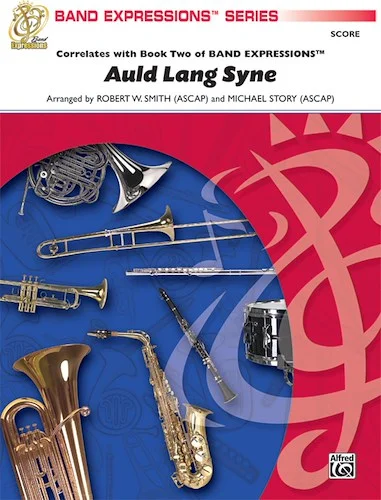 Auld Lang Syne (A Holiday Farewell for Band)