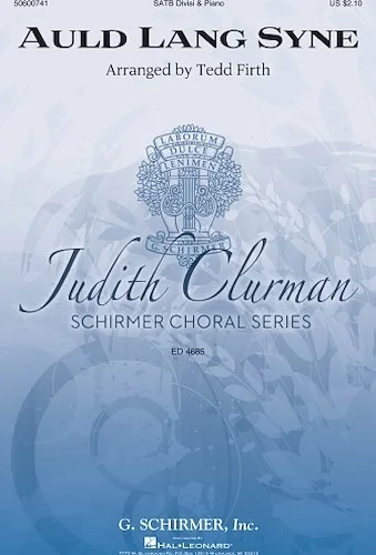 Auld Lang Syne - Judith Clurman Choral Series