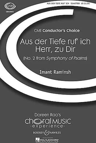 Aus der Tiefe ruf' ich, Herr, zu dir - (No. 2 from Symphony of Psalms)
CME Conductor's Choice