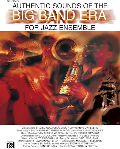 Authentic Sounds of the Big Band Era