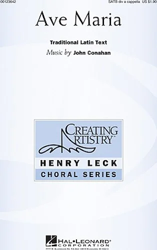 Ave Maria - Henry Leck Choral Series