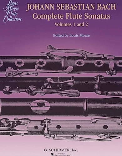 Bach Complete Flute Sonatas - Volumes 1 and 2