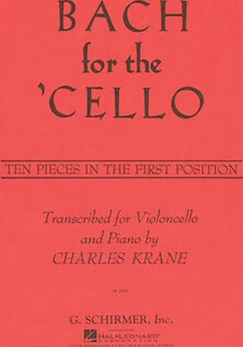 Bach for the Cello - 10 Easy Pieces in 1st Position