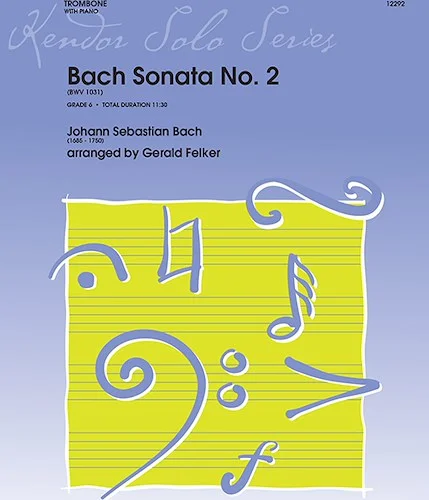 Bach Sonata No. 2 (BWV 1031) - (BWV 1031)