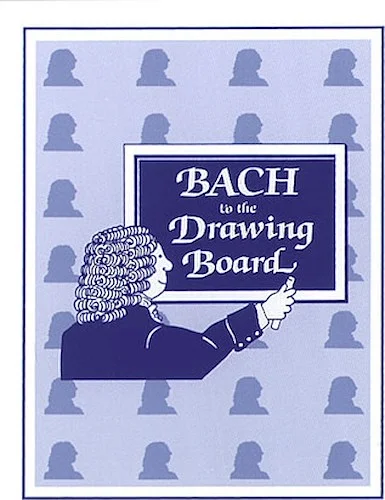 Bach to the Drawing Board (Game)