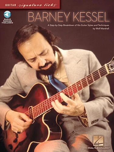 Barney Kessel - A Step-by-Step Breakdown of His Guitar Styles and Techniques