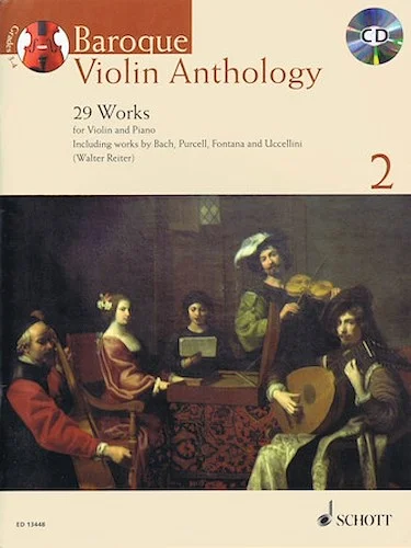 Baroque Violin Anthology - Volume 2 - 29 Works for Violin and Piano