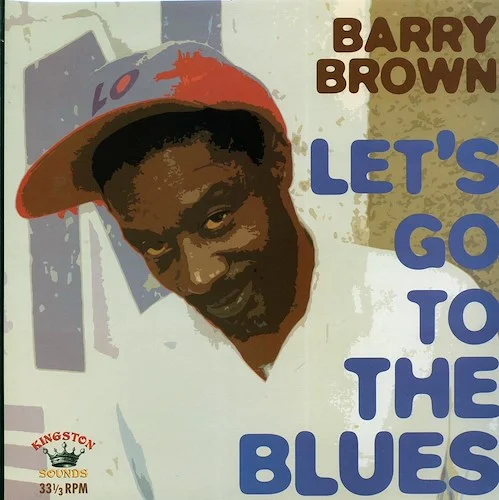 Barry Brown - Let's Go To The Blues (180g)